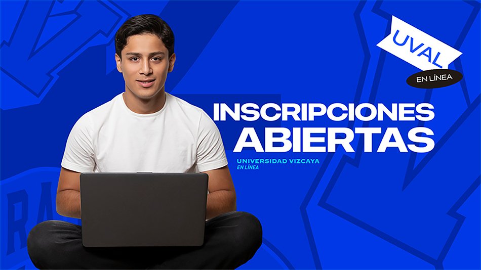 Joven estudiante de Universidad Vizcaya en Línea con una laptop en fondo azul con el texto Inscripciones Abiertas de la Universidad Vizcaya en Línea UVAL.